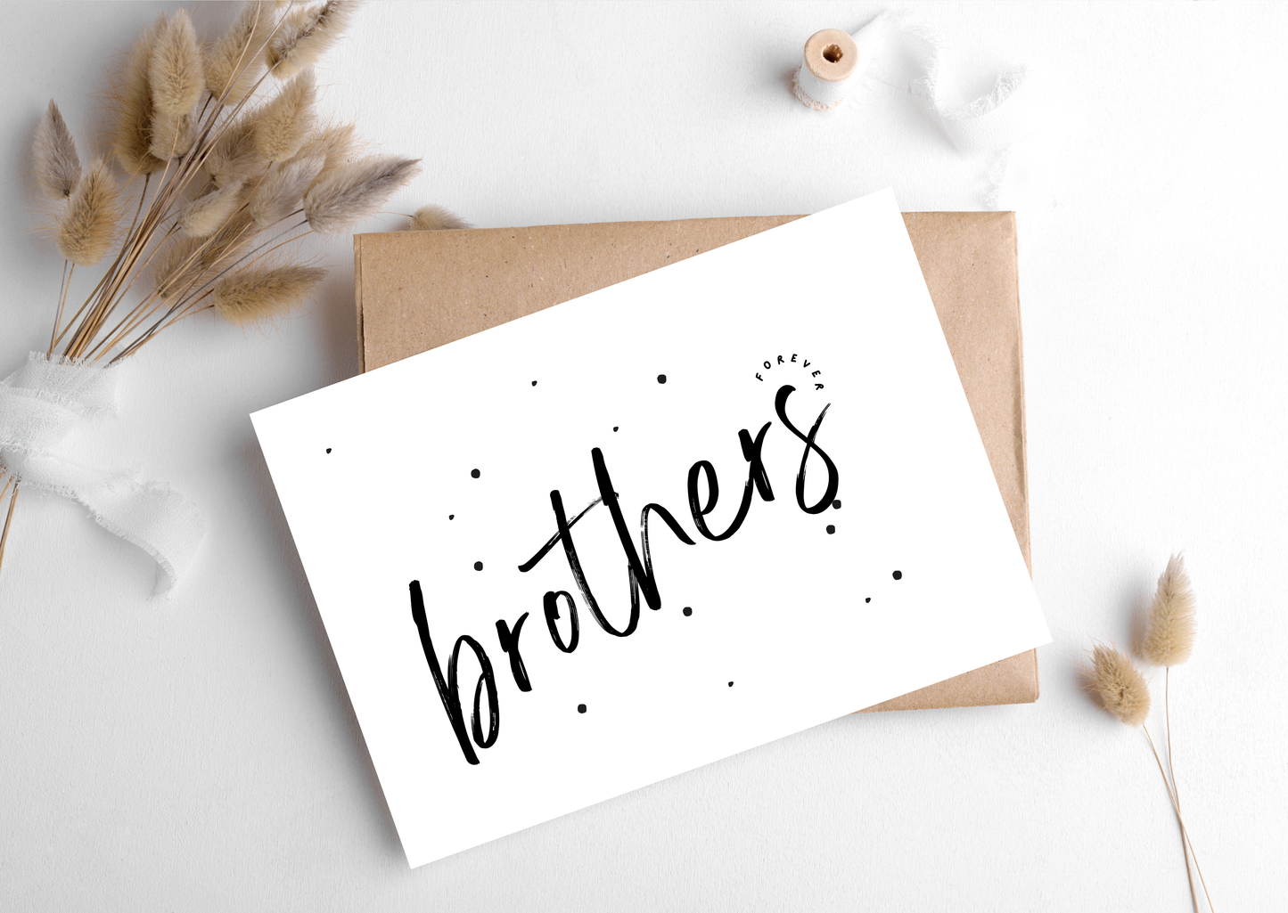 BROTHERS FOREVER CARD