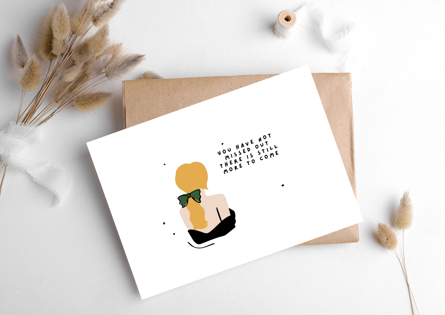 STILL MORE TO COME, MOTIVATIONAL CARD