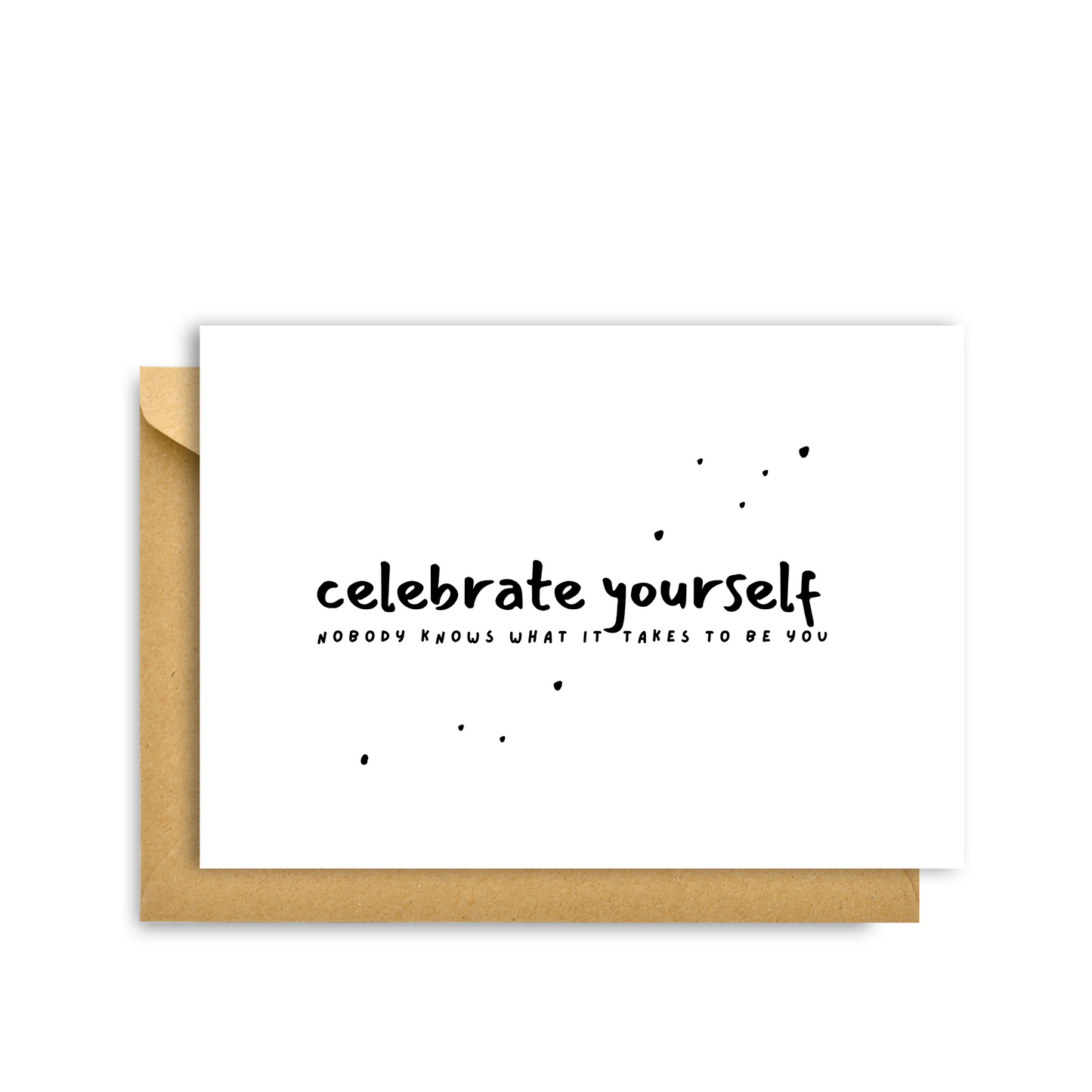 CELEBRATE YOURSELF HANDWRITING CARD