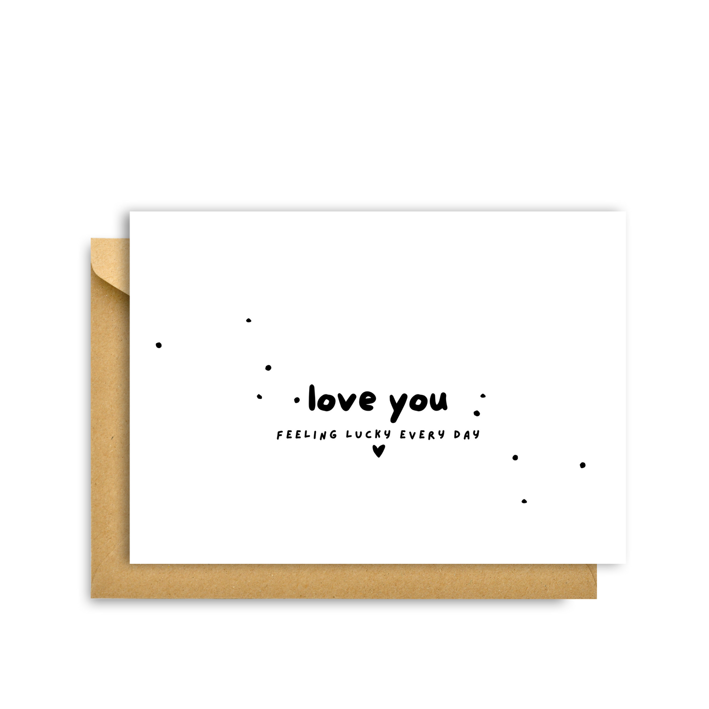 FEELING LUCKY EVERY DAY CARD