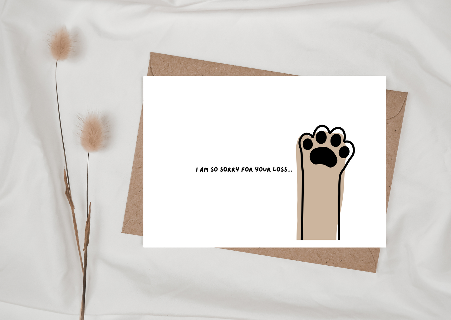 SORRY FOR YOUR LOSS- PET CARD