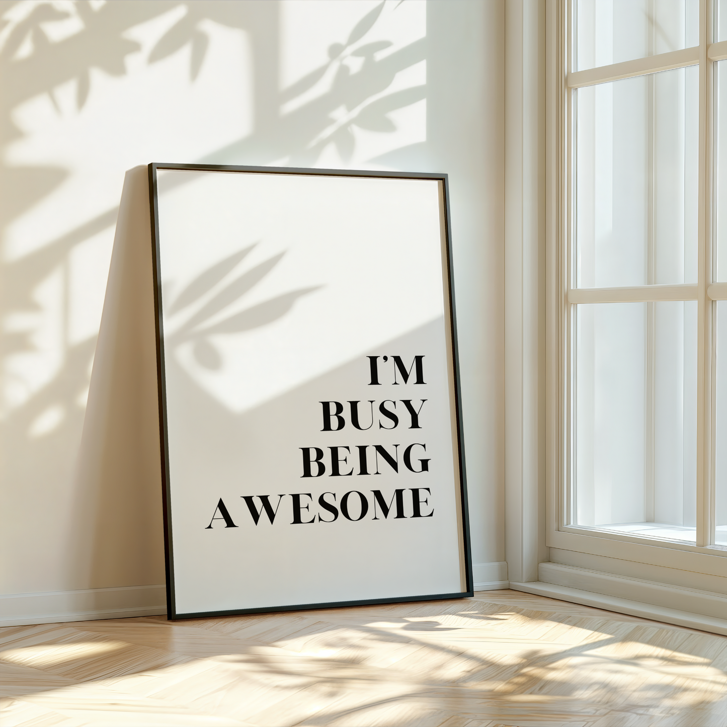 Busy Being Awesome Print