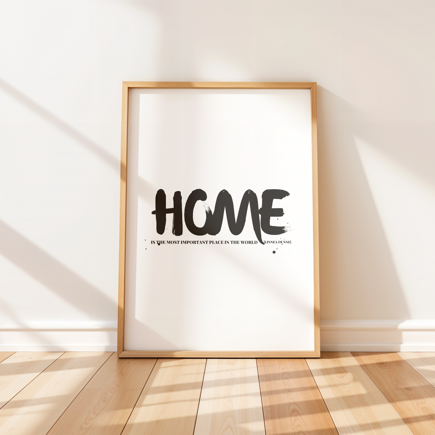 Home Is The Most Important Place Print