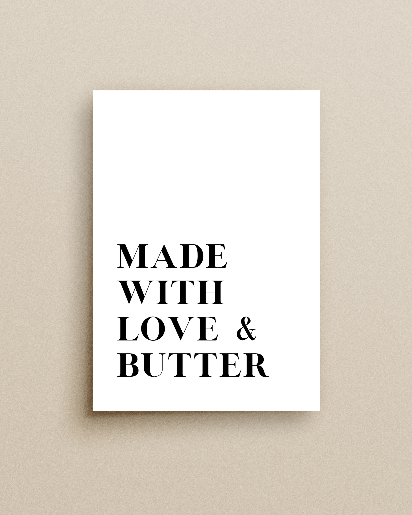 Made With Love & Butter Print