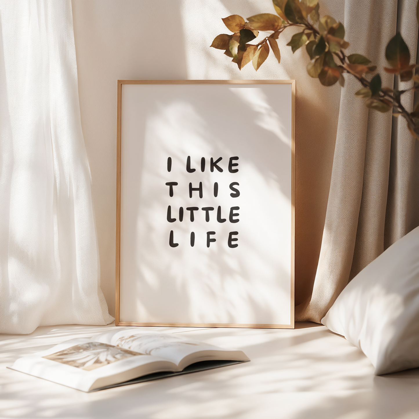 I Like This Life Print