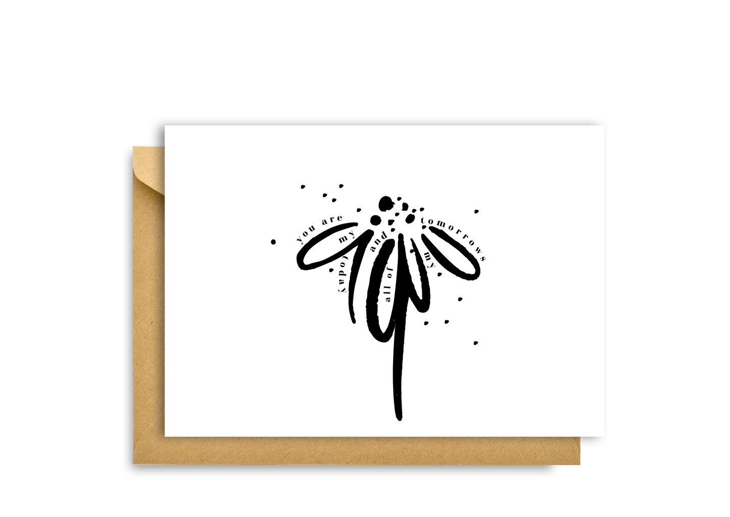 YOU ARE MY TODAY CARD