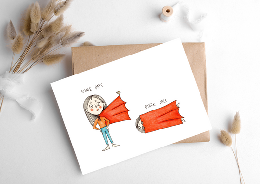 Some Days Card