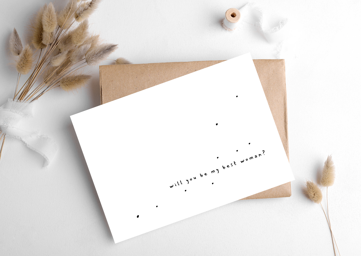 WILL YOU BE MY BEST WOMAN CARD