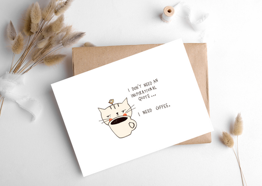 I Need Coffee Card