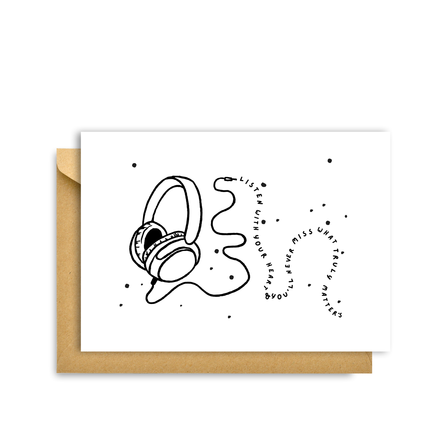 LISTEN WITH YOUR HEART CARD