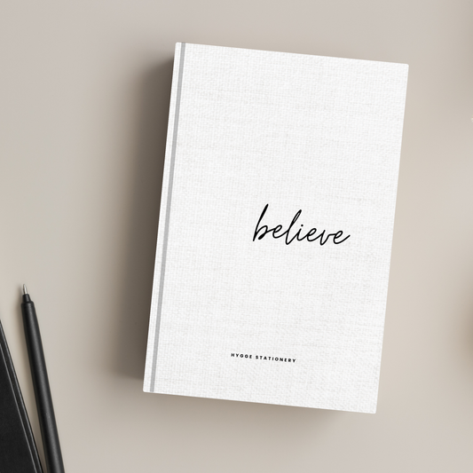 BELIEVE: A MINIMALIST MOTIVATIONAL NOTEBOOK