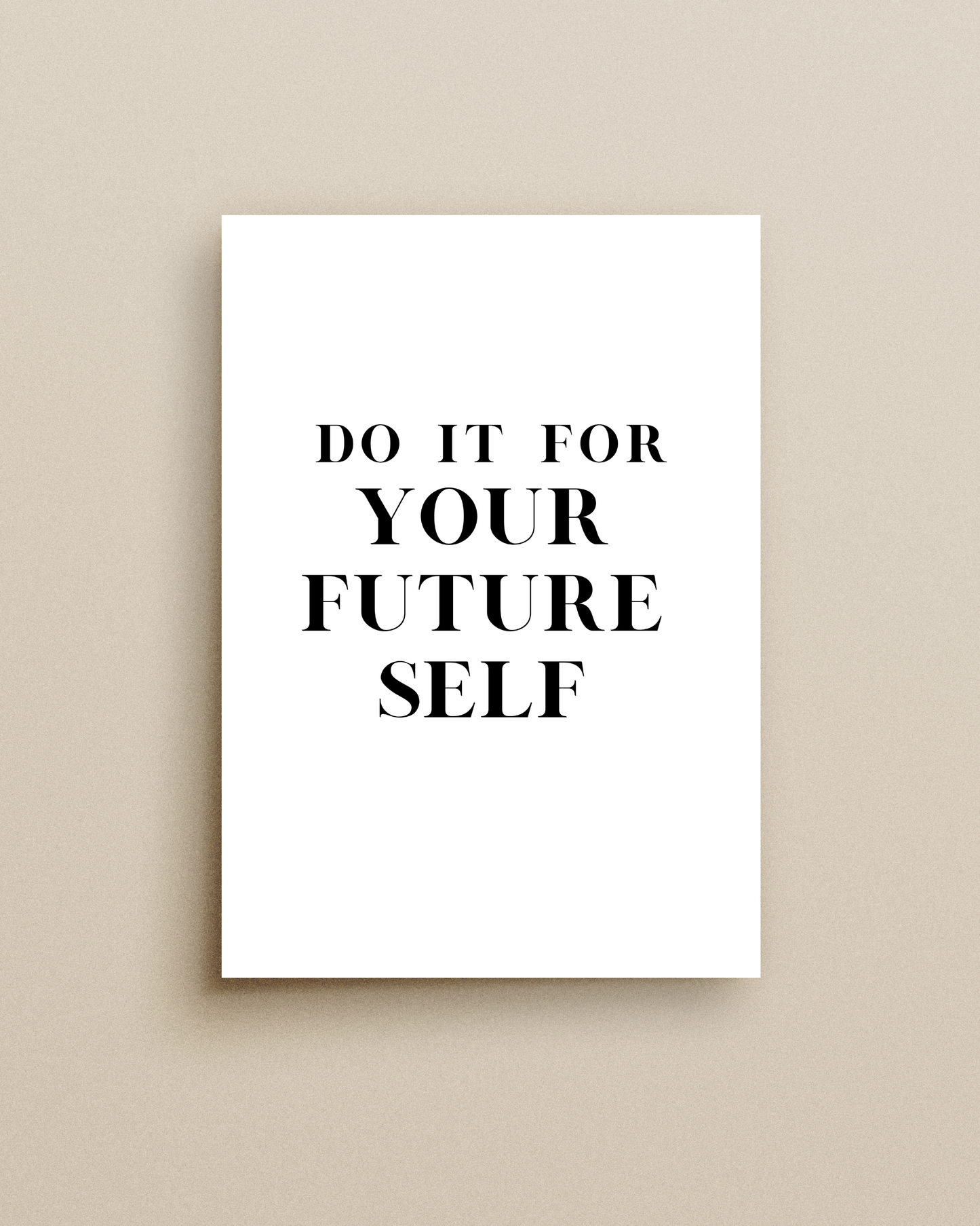 For Your Future Self Print