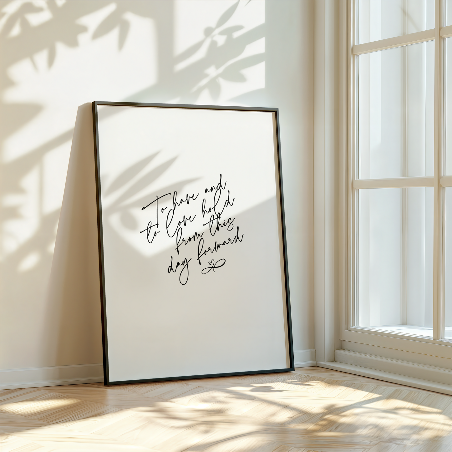 To Have and to Love Hold Print