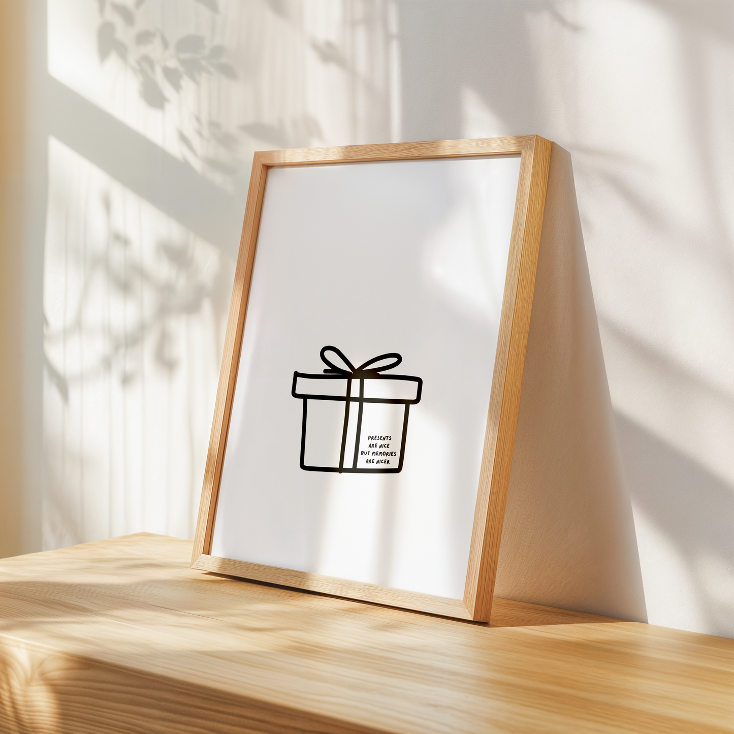 Memories Are Nicer Print