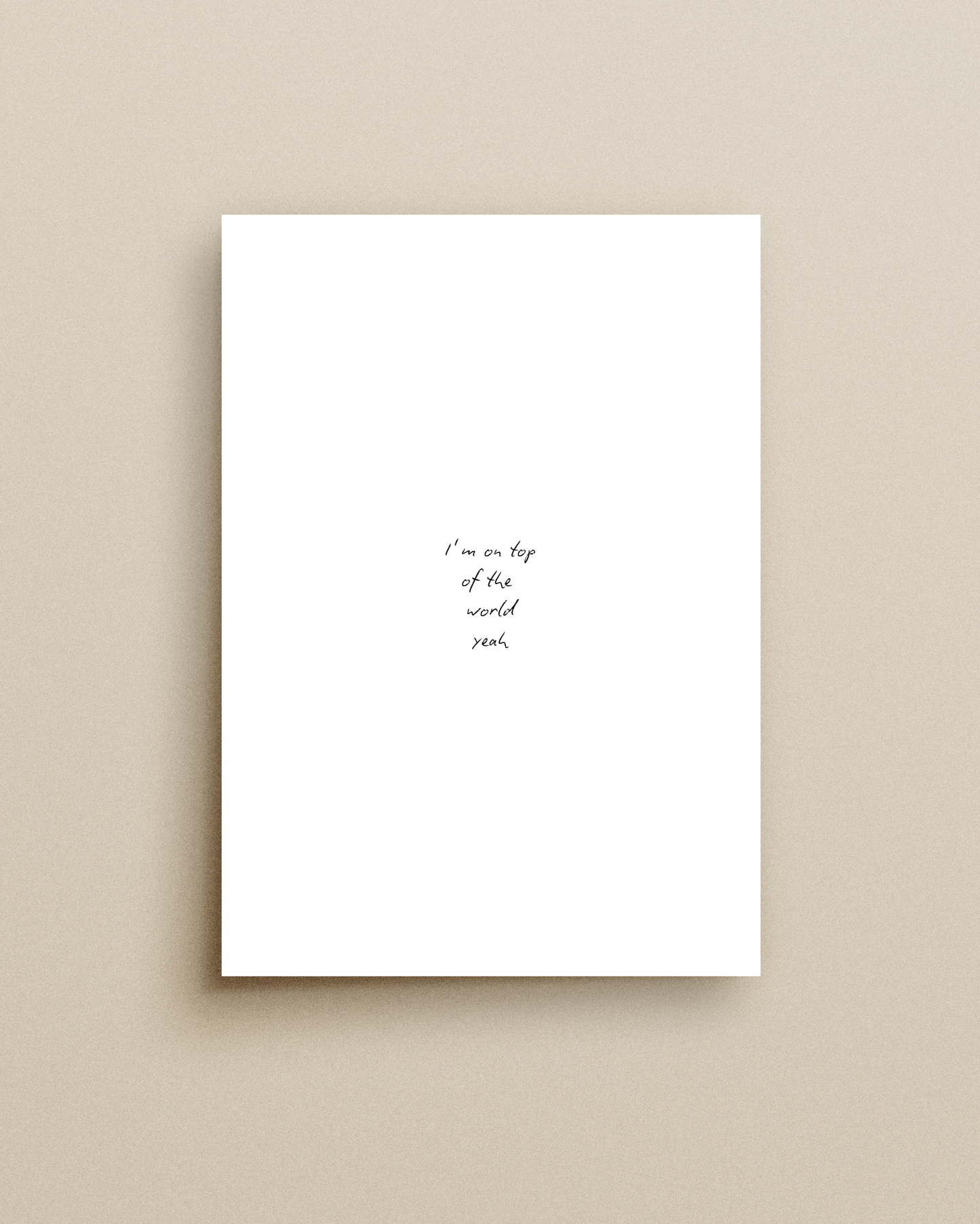 On Top Of The World Print