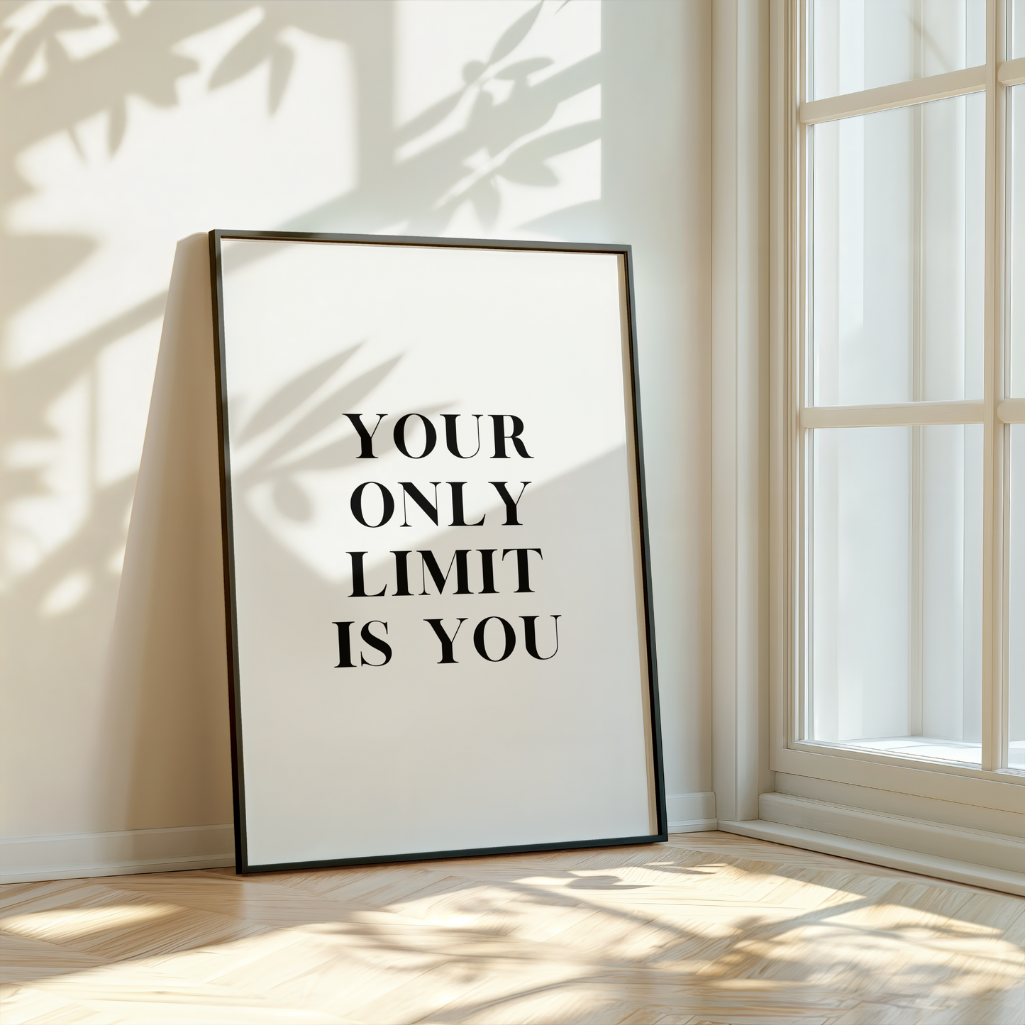 Only Limit Is You Print